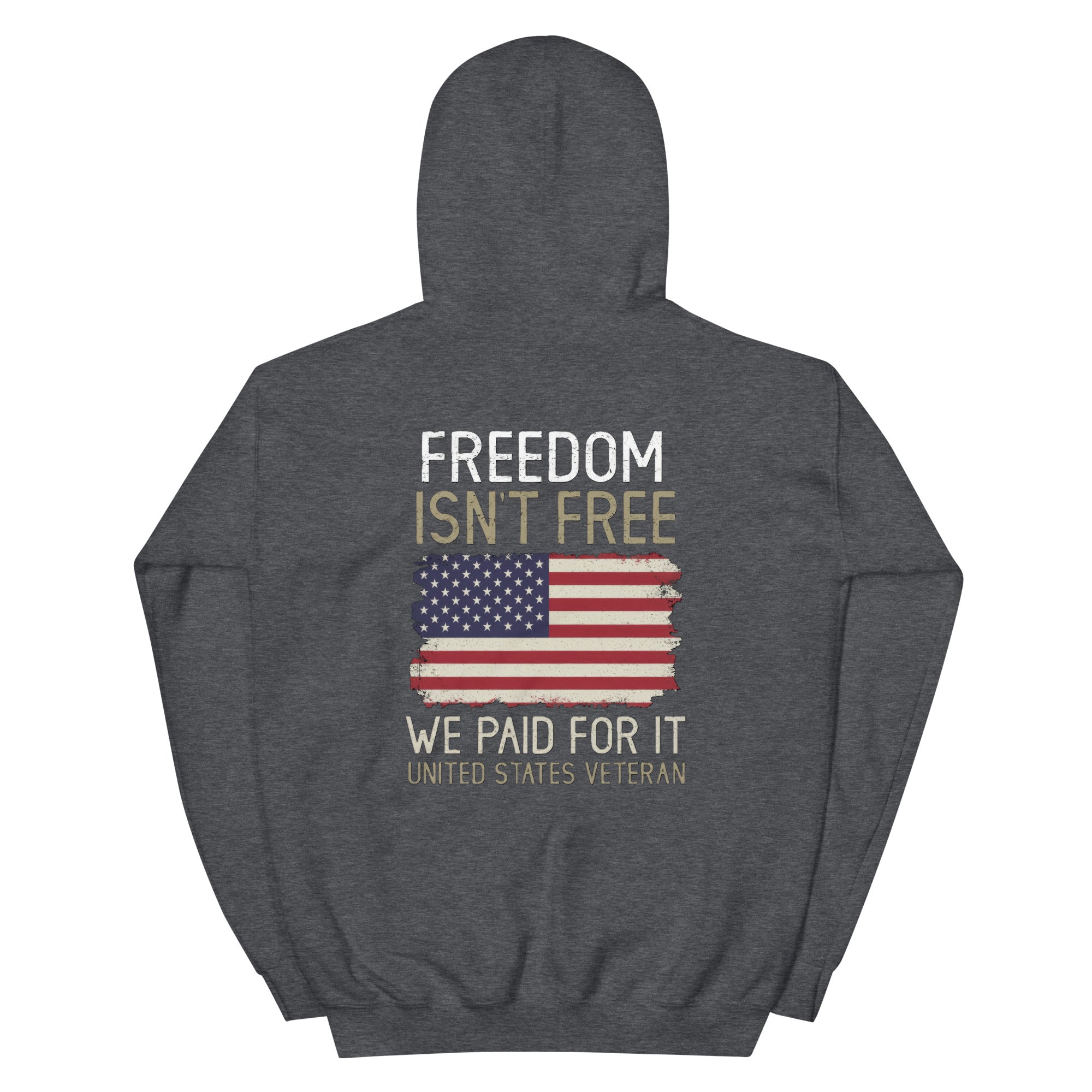 Freedom Isn't Free Hoodie